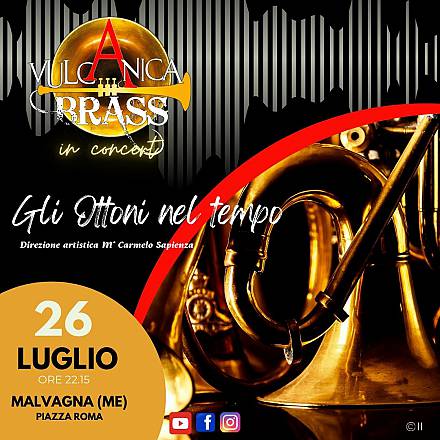 Vulcanica brass ensemble in concert - gli ottoni nel tempo